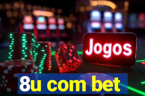 8u com bet